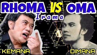 OMA IRAMA vs SONETA - KEMANA DIMANA 2 Versi