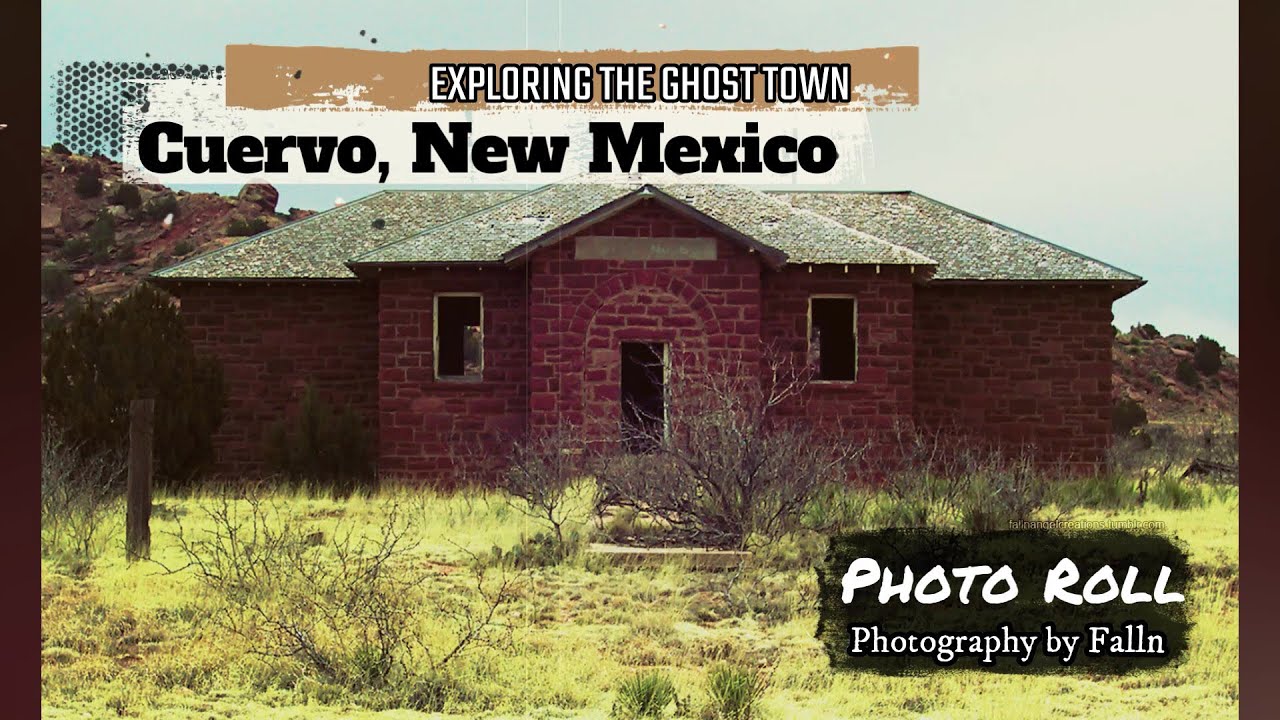 Exploring the Ghost Town, Cuervo, New Mexico YouTube
