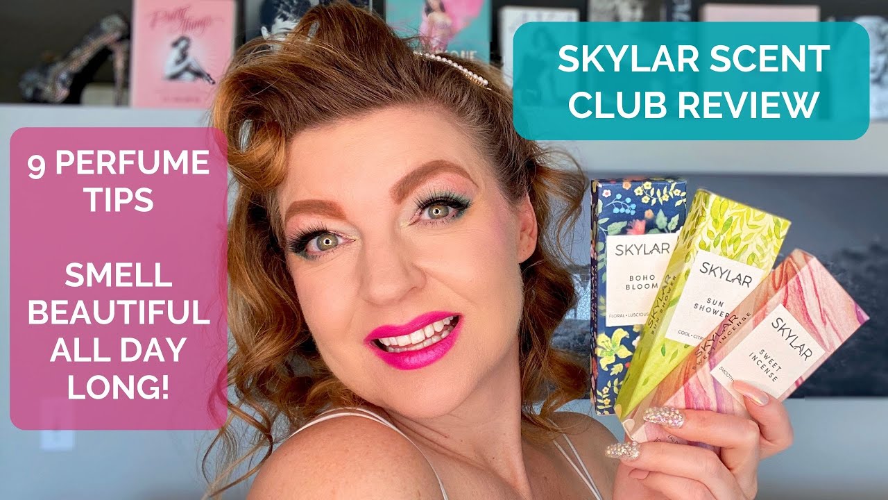 💐 9 Perfume Tips  + Skylar Fragrance Review