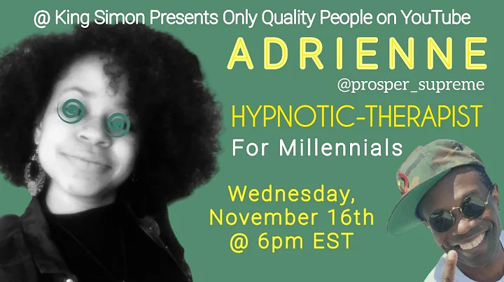 ADRIENNE: Hypnotherapist for millennials and the f...
