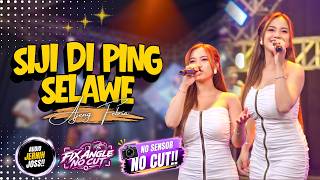 Download lagu AJENG FEBRIA - SIJI DI PING SELAWE