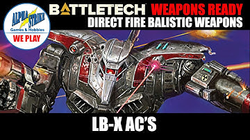 BattleTech Weapons Readys: LB-X Autocannons. VTOL