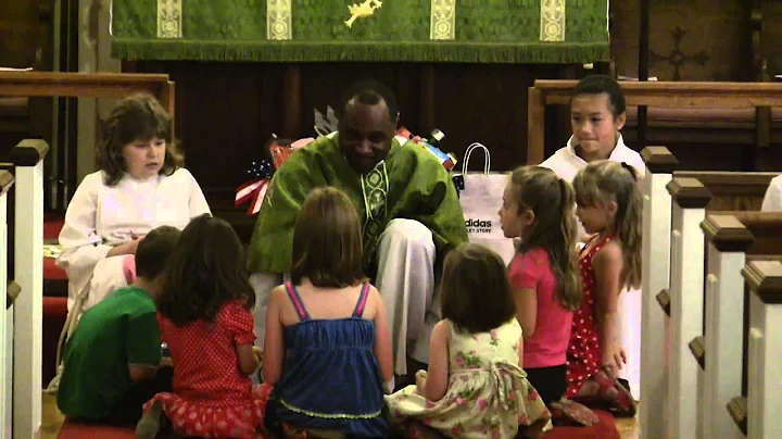 Children's Sermon; 4 August 2013