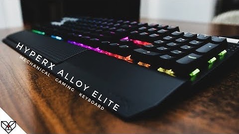 HyperX Alloy Elite RGB Gaming Mechanical Keyboard - Review
