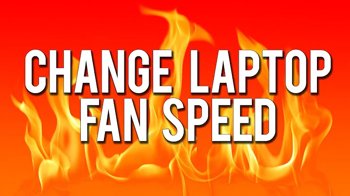 How to Change Laptop Fan Speed