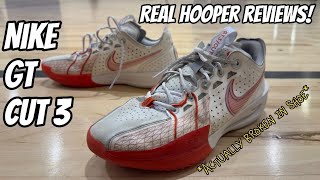 REAL HOOPER reviews the Nike GT Cut 3's