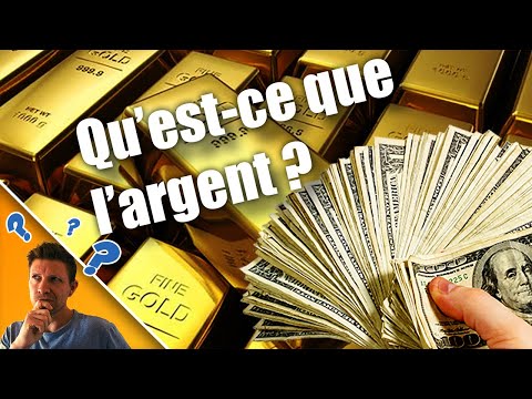 Vidéo: Qu'est-ce Que L'argent