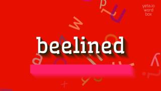 Beeli̇ned Nasil Okunuyor? (How To Pronounce Beelined?)