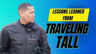 Top 5 things I learned from Traveling Tall