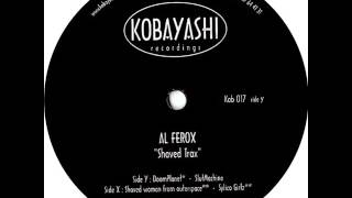 Al Ferox - SlutMachine - Shaved Trax EP - Kobayashi Recordings ‎– Kob 017