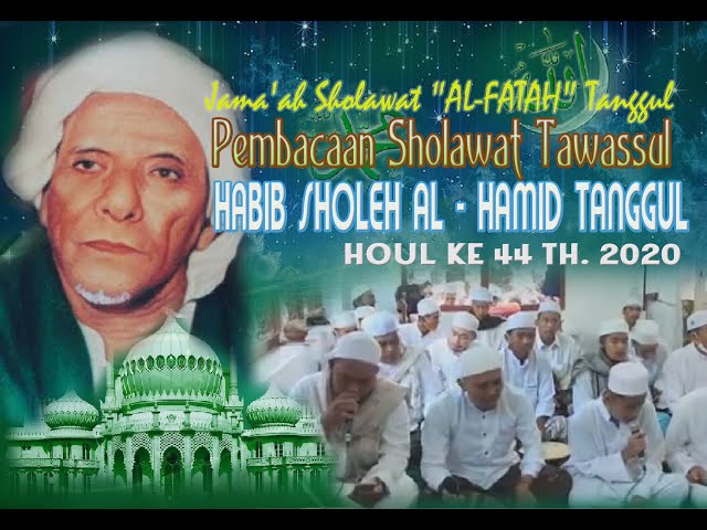 Sholawat Tawassul Habib Sholeh Al-Hamid Tanggul class=