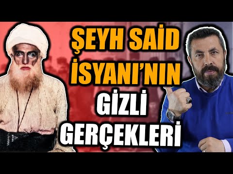 ŞEYH SAİD NEDEN İSYAN ÇIKARDI? | Ahmet Anapalı