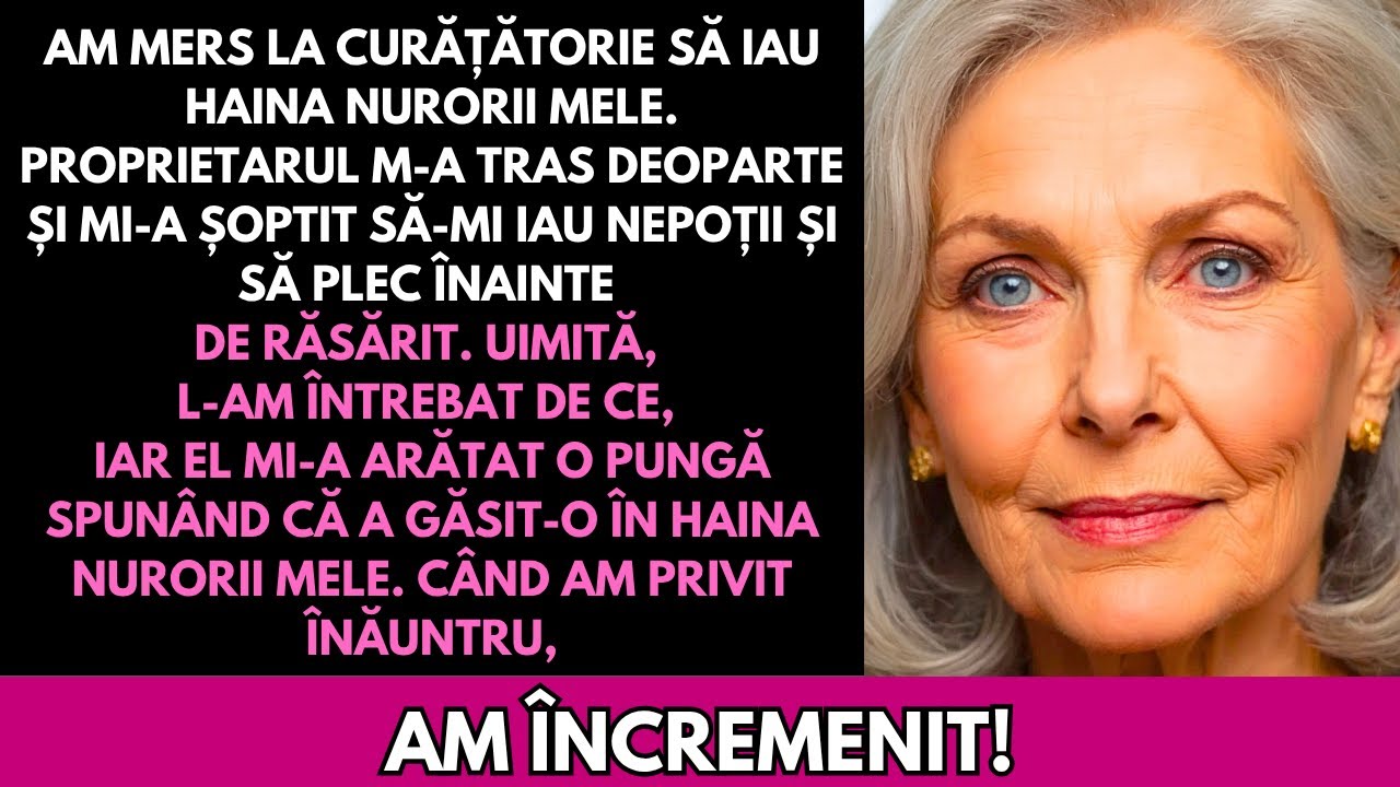 Am dus haina norei la curățătorie. Proprietarul a spus: 