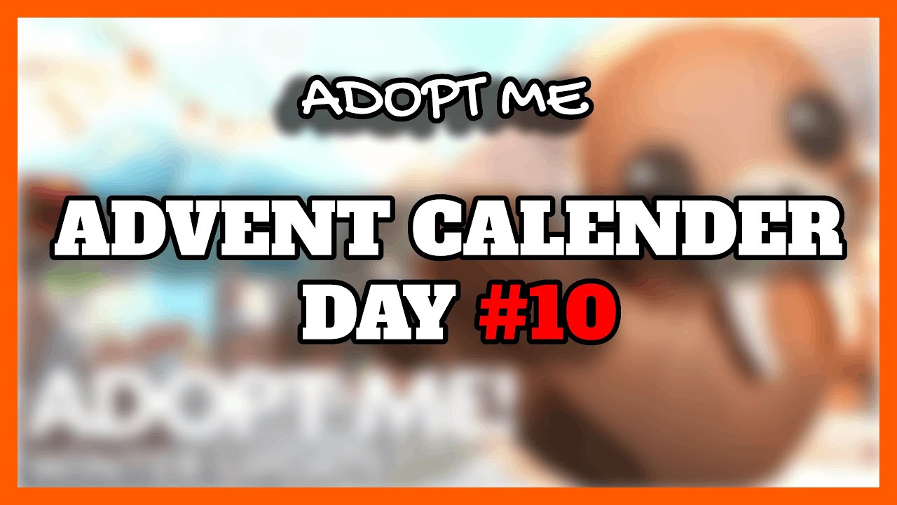 Day 10 Advent Calendar Adopt Me ROBLOX YouTube day-10-advent-calendar-adopt-me-roblox-youtube