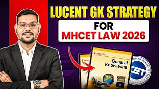MHCET Law 2026 Static GK Preparation | How to Read Lucent GK for MHCET Law? 📚 Important Topics