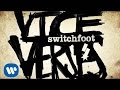 Switchfoot  the original official audio