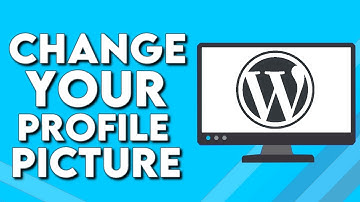 How To Change Your Wordpress Account Profile Picture