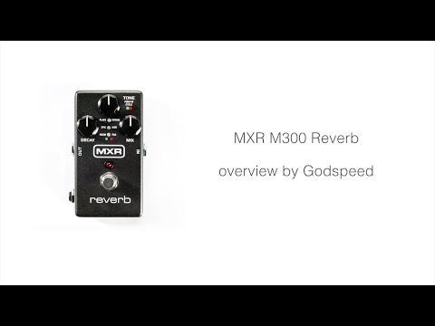 MXR / M300 Reverb【デジマート製品レビュー】 - YouTube