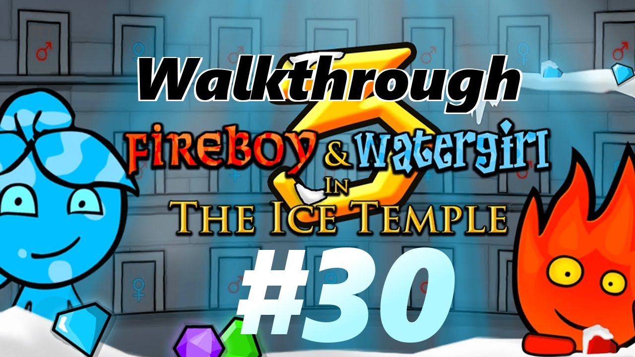 Fireboy and Watergirl Light Temple Level 30 