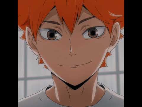 Hinata Shoyo edit Say so