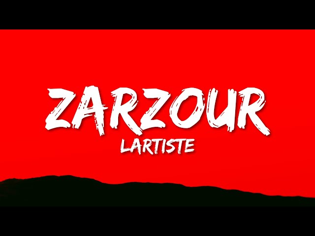 Lartiste - Zarzour (Paroles/Lyrics) class=