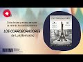 La Nave de los Sueños presenta "Los Corroboradores" de Luis Bernárdez