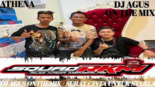 SURAT CINTA UNTUK STARLA REMIX - BY DJ AGUS ON THE MIX || SPECIAL BLOK SONG || FULL BASS.