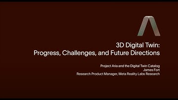 3D Digital Twin Workshop CVPR 2025: Meta’s Project Aria