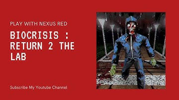 BioCrisis : Return 2 the Lab Full Demo Gameplay (No Commentary)
