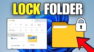 How To Lock Folder With Password in Windows 11