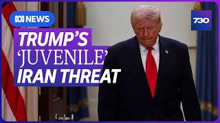 Trump says Iran must reopen the Strait of Hormuz or face 'hell' | 7.30