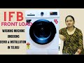 Ifb 7kgs front load washing machine unboxing demo installation in telugu  ifb neo diva bx