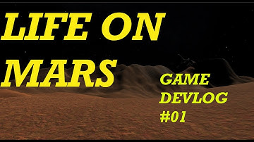 Life On Mars | Indie Game Devlog #1 - Planning and Initial Setup