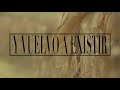 Los Daniels & Ely Guerra - Y Vuelvo A Existir (Video Oficial)