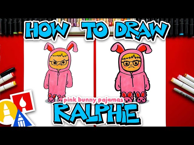 How To Draw Ralphie In Pink Bunny Pajamas - Videos For Kids