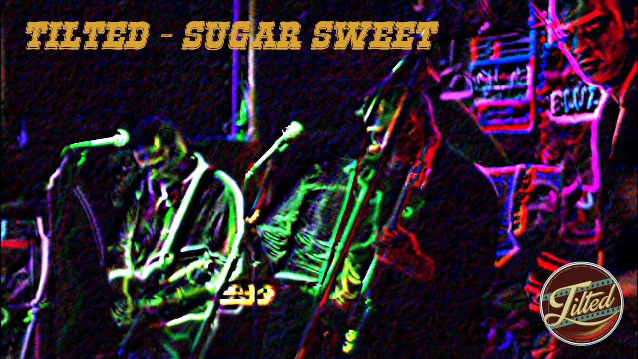 Tilted Sugar Sweet (Freddie King cover) YouTube