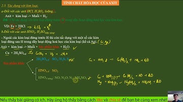 Hợp chất vô cơ | Bài 3: Tính chất hóa học của axit | Ôn thi HSG Hóa học lớp 9 năm học 2021 - 2022