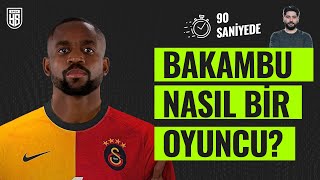 90 Saniyede Cedric Bakambuyu Anlattık Galatasarayda Ne Yapar?