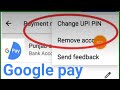 Google pay upi pin how to change d tech side google per pin kaise change karen password