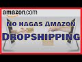 ¿Recomiendo Dropshipping en Amazon?