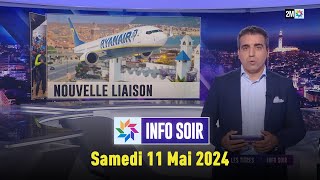 Info soir : Samedi 11 Mai 2024