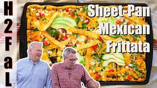 Sheet Pan Mexican Frittata