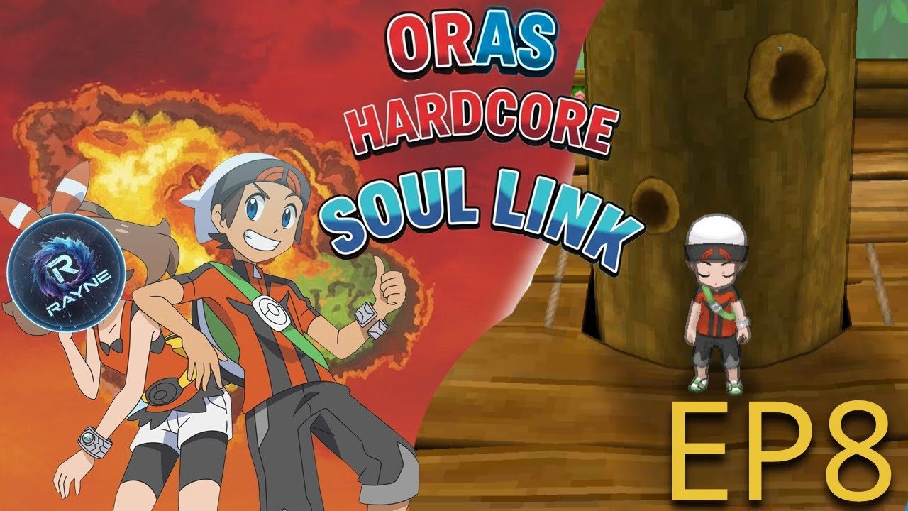 ORAS RANDOMIZED SOULLINK (Hardcore Nuzlocke) Episode 8 Tree Climbers