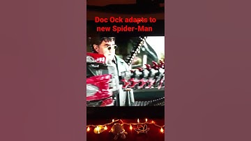 Spider-Man: No Way Home - Doc Ock adapts (Transformers Style)