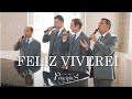 Feliz Viverei - DVD Quarteto Principius