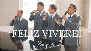 Feliz Viverei - Quarteto Principius chords