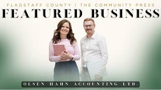 Flagstaff Region Featured Business: Olsen Hahn Accounting Ltd.