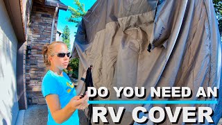 SHOULD YOU COVER YOUR RV?