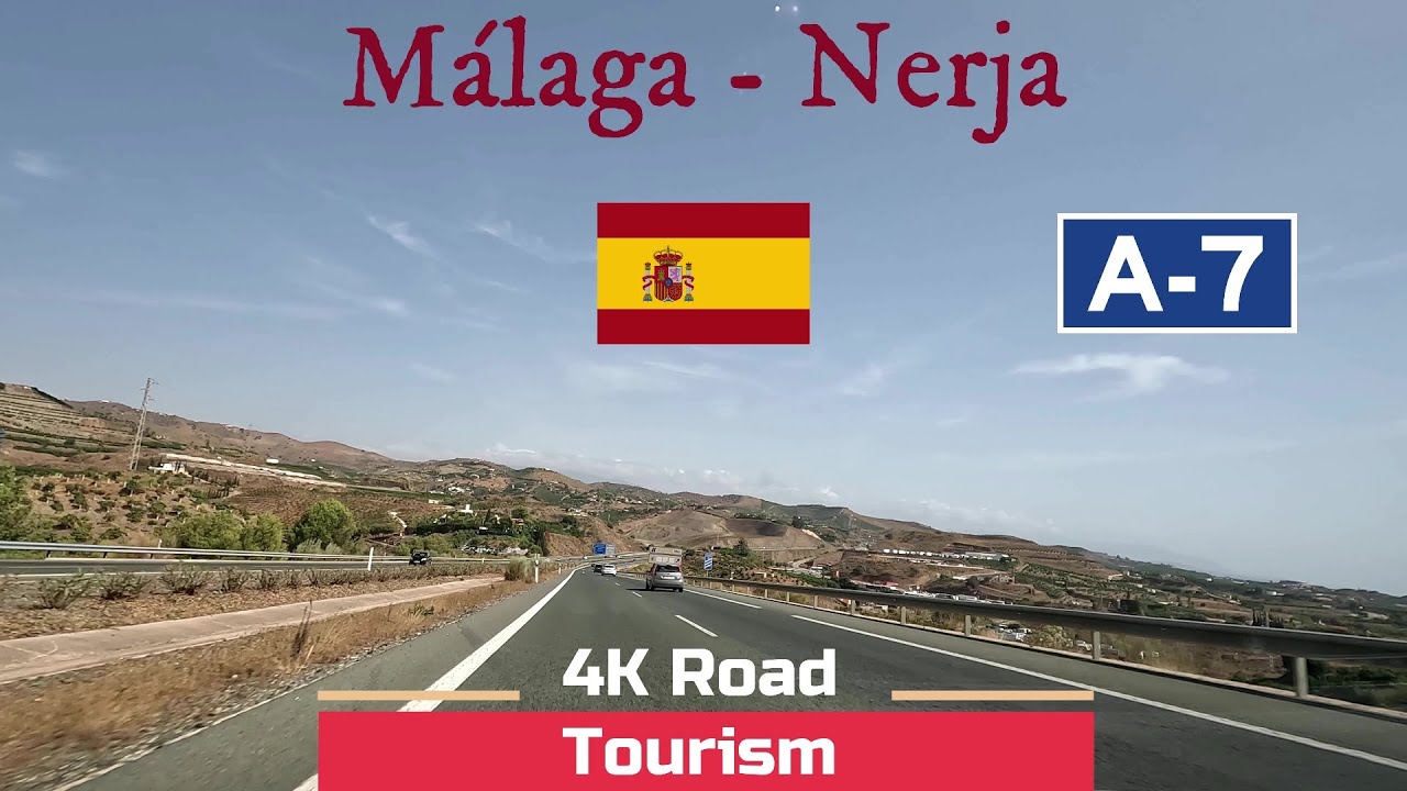 Driving in Andalucia Spain Costa del Sol from Málaga to Nerja