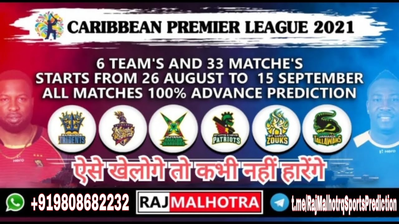 CPL 2021 Prediction | Caribbean Premier League 2021 Update, News, Key Players, Venue, Teams